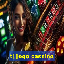 tj jogo cassino